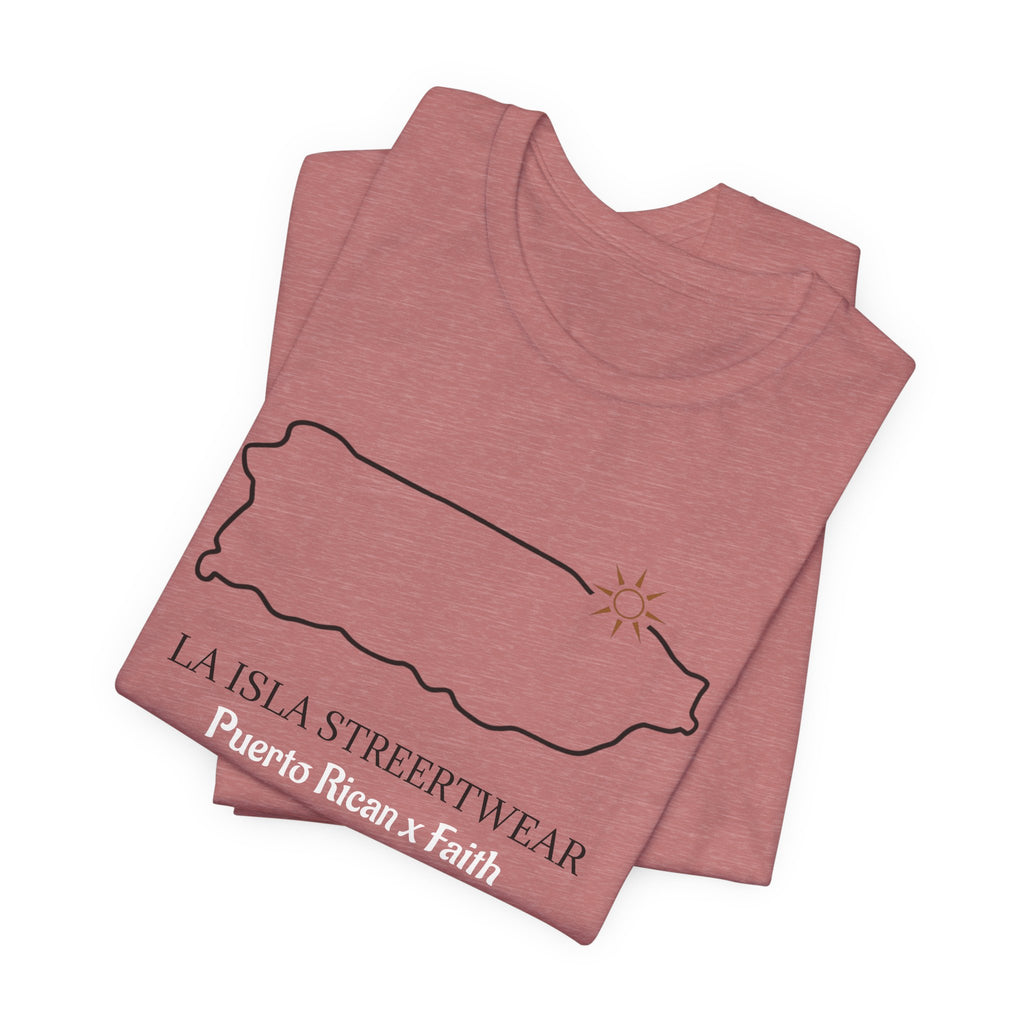 Puerto Rico Outline Tee "La Isla Streetwear" Puerto Rican Faith T‑Shirt