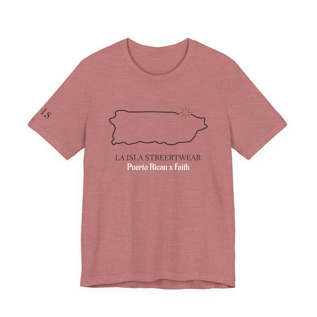 Puerto Rico Outline Tee "La Isla Streetwear" Puerto Rican Faith T‑Shirt