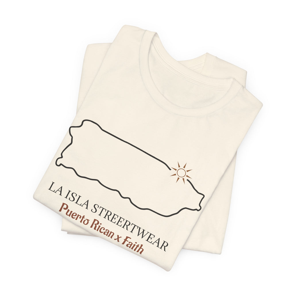 Puerto Rico Outline Tee "La Isla Streetwear" Puerto Rican Faith T‑Shirt